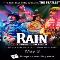 Beatles Tribute RAIN Coming to Playhouse Square's State Theatre, 5/3