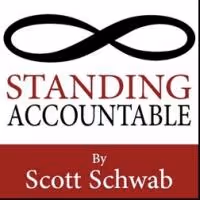 Scott Schwab's New Book, "Standing Accountable" Is a Handbook For Success
