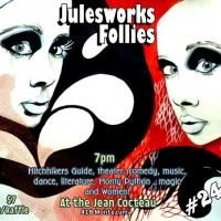 The Julesworks Follies to Present 24th Edition of Santa Fe's Monthly Variety Show…