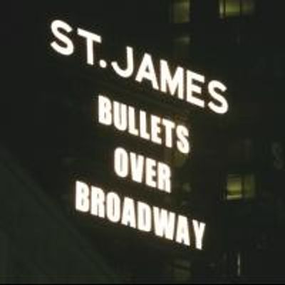 Up on the Marquee: BULLETS OVER BROADWAY Up in Lights!