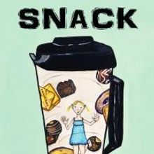 SNACK Opens Tonight at Hollywood Fringe Festival 2015