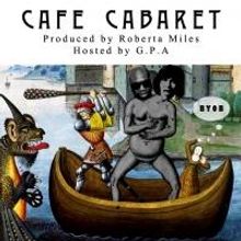 Cafe Cabaret Set for November 15, 2013 at Cafe Ballou
