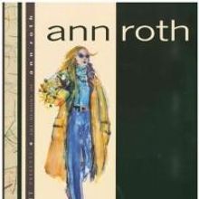 Costume Designer Ann Roth Releases New Book THE DESIGNS OF ANN ROTH