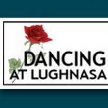 The Wilton Playshop Presents Dancing at Lughnasa - Opening October 18