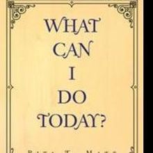 Author Supplies a Unique Book, 'What Can I Do Today?' That Will Encourage Creativity