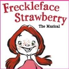 Playhouse on Park to Present FRECKLEFACE STRAWBERRY