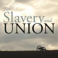 Historian Patrick A. Lewis Pens New Book, FOR SLAVERY AND UNION