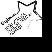 Orpheum Theatre Announces Nominees for the 2014 High School Musical Theatre Awards