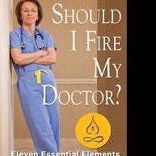 Dr. Patricia J. Sulak Launches New Book 'Should I Fire My Doctor?'