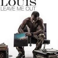 Jetsetter Passport Louis Releases 'Leave Me Out'