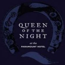 Katherine Crockett & Steve Cuiffo Star in Randy Weiner's QUEEN OF THE NIGHT at…