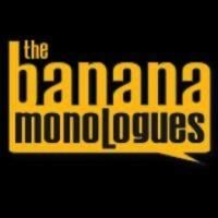 THE BANANA MONOLOGUES Opens Off Broadway Tonight