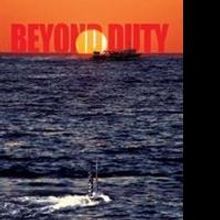 James DeVries Announces New Novel, BEYOND DUTY