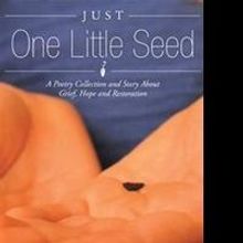 New Poetry Offers Hope in JUST ONE LITTLE SEED