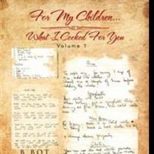 Writer B Bot Unveils 'For My Children…What I Cooked For You'