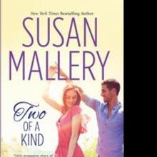 Two of a Kind Romance Novel by Susan Mallery Debuts on Top 10