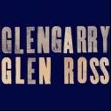 GLENGARRY GLEN ROSS Begins Standing Room Ticketing Tomorrow, Nov 13