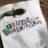 Lantern Theater's THE HOUND OF THE BASKERVILLES Runs Now thru 6/28
