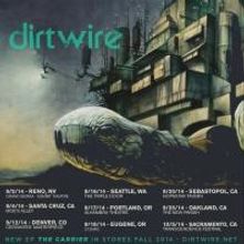Dirtwire to Release New EP THE CARRIER, 9/9; West Coast Tour to Kick Off Today