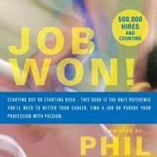 Job and Career Expert Phil Blair Launches JOB WON!