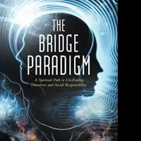 THE BRIDGE PARADIGM is Released