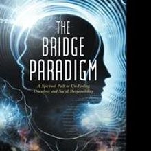THE BRIDGE PARADIGM is Released