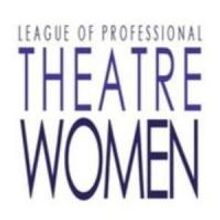 League of Professional Theatre Women to Host Networking Event, 5/4