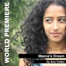 Forum Theatre to Present World Premiere of MEENA'S DREAM, 1/8-14
