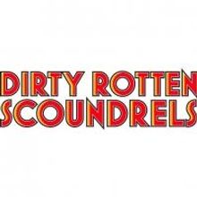 DIRTY ROTTEN SCOUNDRELS Comes to Sydney, Opening in October