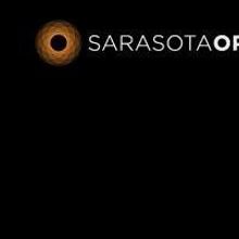Sarasota Opera to Launch New Opera Broadcast and Film Series