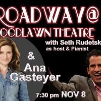 Video: Looking Forward to BROADWAY @ WOODLAWN THEATRE with Seth Rudetsky and Ana Gasteyer