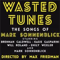 Kasie Gasparini, Will Roland and More Star in WASTED TUNES at Don't Tell Mama Tonight
