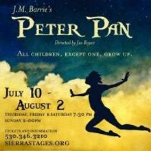 Sierra Stages Presents J.M. Barrie's PETER PAN, Now thru 8/2