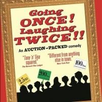 New Off-Broadway Comedy GOING ONCE! LAUGHING TWICE!! Opens Tomorrow