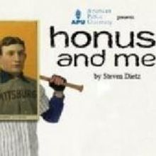 HONUS AND ME Opens Tonight at Old Opera House in Charles Town, WV