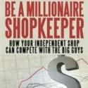Joanna Bradshaw Announces the Release of BE A MILLIONAIRE SHOPKEEPER