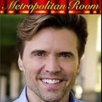 Brent Barrett and More Play The Metropolitan Room This Week