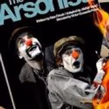 THE ARSONISTS Extends Through 12/1