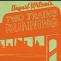 Two River Opens TWO TRAINS RUNNING Tonight