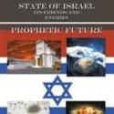 Alexander Zephyr Releases STATE OF ISRAEL. ITS FRIENDS AND ENEMIES. PROPHETIC FUTURE