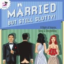 GayCo Productions Stages MARRIED, BUT STILL SLUTTY!, Now thru 6/29