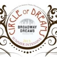 Broadway Dreams Foundation's CIRCLE OF DREAMS to Travel to Atlanta, LA and More This…
