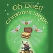 Lee-Anne Fairbairn Releases OH DEER! CHRISTMAS MAGIC
