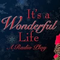 San Jose Stage Co. Presents IT'S A WONDERFUL LIFE: A LIVE RADIO PLAY, Now thru 12/22