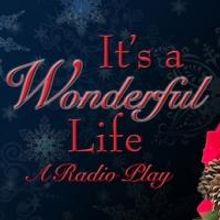 San Jose Stage Co. to Present IT'S A WONDERFUL LIFE: A LIVE RADIO PLAY, 11/27-12/22