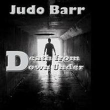 New Thriller from Author Judo Barr is Released
