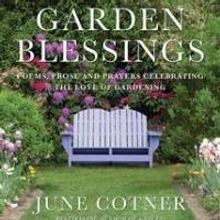 Best-Selling Author June Cotner Presents Live Events on New Book, GARDEN BLESSINGS