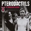 Tickets Go on Sale for PTERODACTYLS and A BOY AND HIS SOUL Readings at The Vineyard