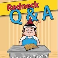 Billy Bob Boozer Releases Debut Book, REDNECK Q&A