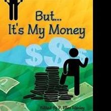 New Financial Guide 'But…It's My Money' From Gary FitzGerald is Released
